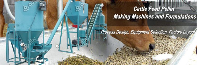 The Formulations for Making Cattle Feed Pellets