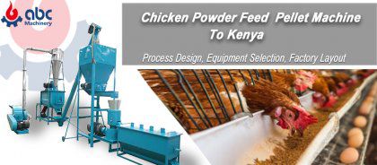 1-2TPH Chicken Powder Feed Pellet Equipment Deliver to Kenya